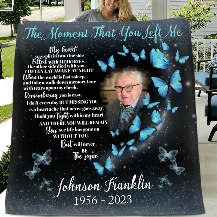 Custom Memorial Fleece Throw Blanket & Quilt - Upload Photo - The Moment That You Left Me My Heart Was Split In Two