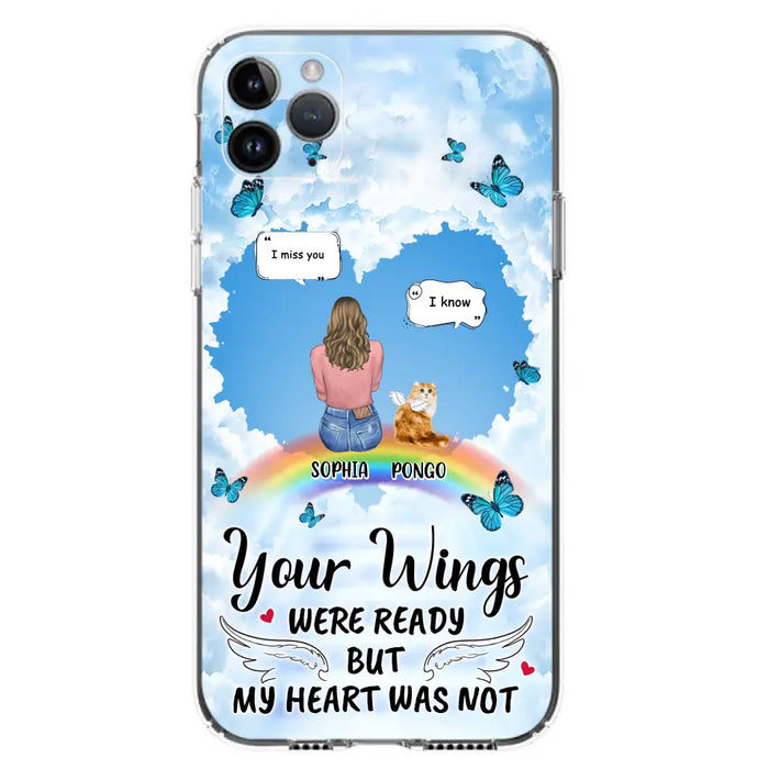 Personalized Memorial Pet Phone Case - Gift Idea For Dog/Cat/Rabbits Owners - Up to 3 Pets - Your Wings Were Ready But My Heart Was Not - Case For iPhone/Samsung