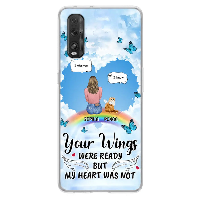 Personalized Memorial Pet Phone Case - Gift Idea For Dog/Cat/Rabbits Owners - Up to 3 Pets - Your Wings Were Ready But My Heart Was Not - Case For Oppo/Xiaomi/Huawei