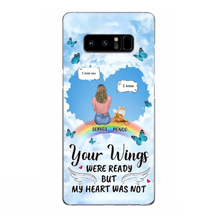 Personalized Memorial Pet Phone Case - Gift Idea For Dog/Cat/Rabbits Owners - Up to 3 Pets - Your Wings Were Ready But My Heart Was Not - Case For iPhone/Samsung