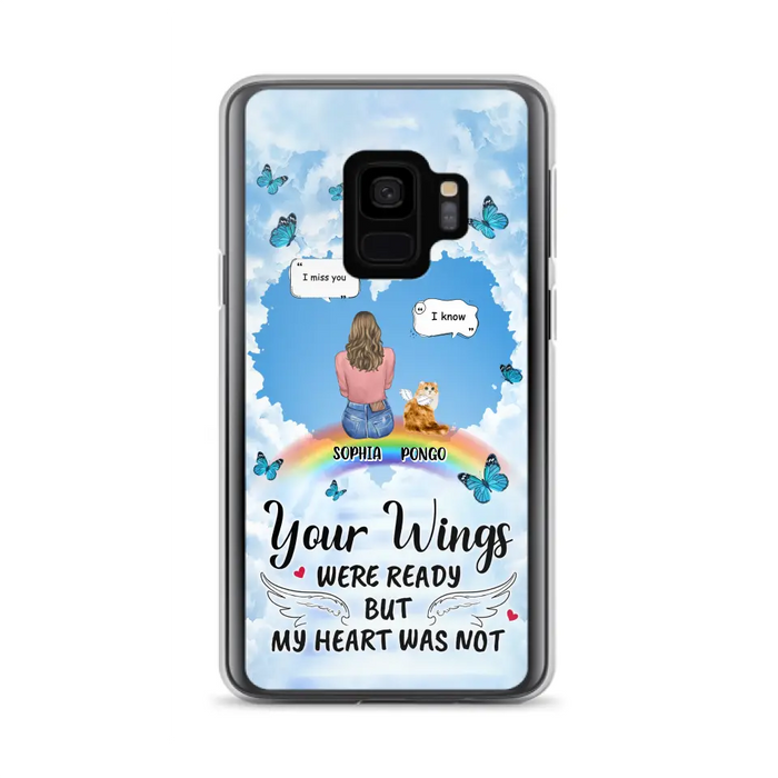 Personalized Memorial Pet Phone Case - Gift Idea For Dog/Cat/Rabbits Owners - Up to 3 Pets - Your Wings Were Ready But My Heart Was Not - Case For iPhone/Samsung