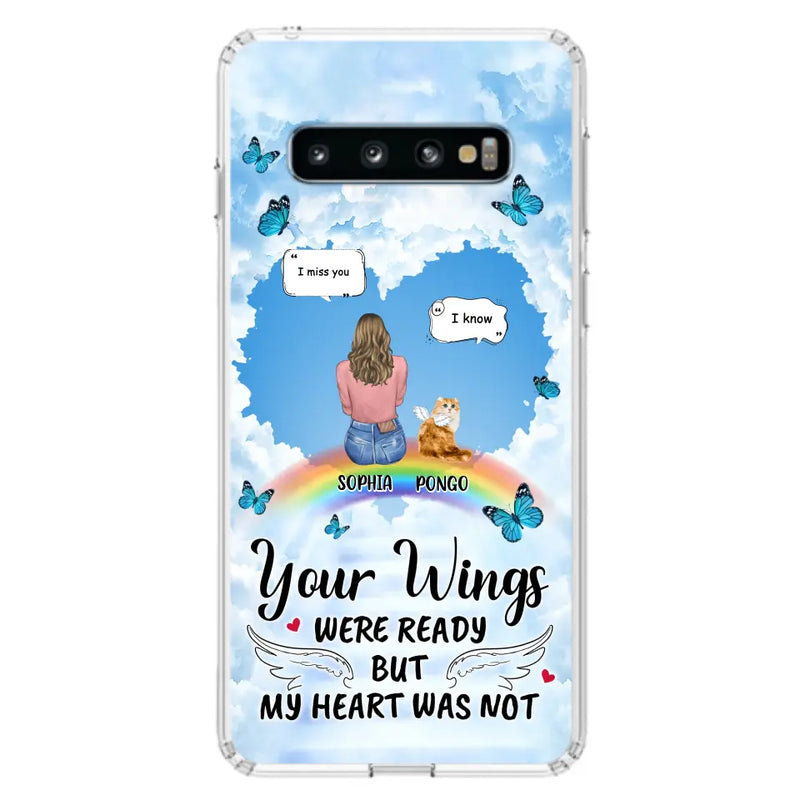 Personalized Memorial Pet Phone Case - Gift Idea For Dog/Cat/Rabbits Owners - Up to 3 Pets - Your Wings Were Ready But My Heart Was Not - Case For iPhone/Samsung