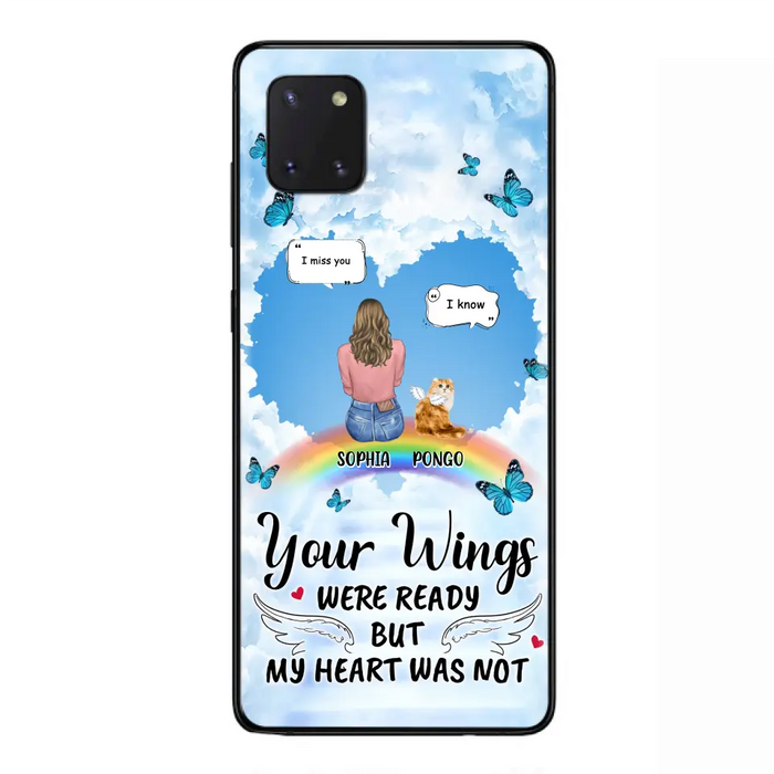 Personalized Memorial Pet Phone Case - Gift Idea For Dog/Cat/Rabbits Owners - Up to 3 Pets - Your Wings Were Ready But My Heart Was Not - Case For iPhone/Samsung