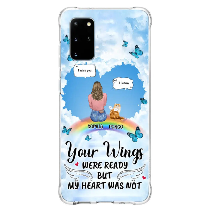 Personalized Memorial Pet Phone Case - Gift Idea For Dog/Cat/Rabbits Owners - Up to 3 Pets - Your Wings Were Ready But My Heart Was Not - Case For iPhone/Samsung