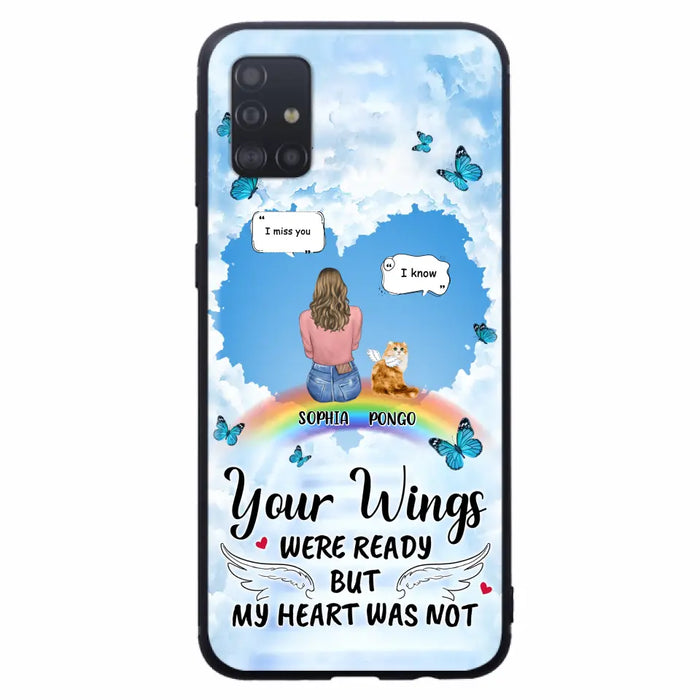 Personalized Memorial Pet Phone Case - Gift Idea For Dog/Cat/Rabbits Owners - Up to 3 Pets - Your Wings Were Ready But My Heart Was Not - Case For iPhone/Samsung