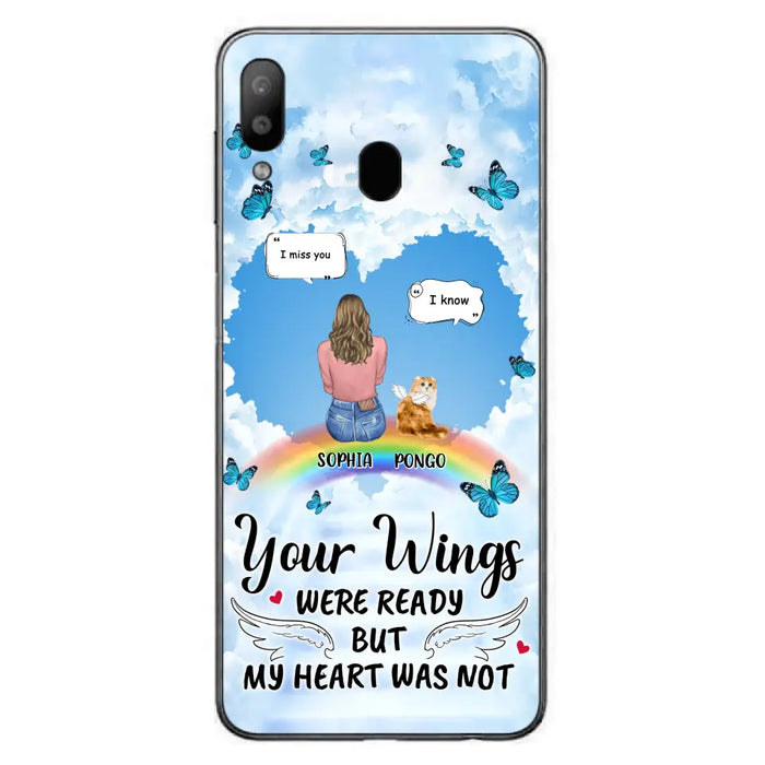 Personalized Memorial Pet Phone Case - Gift Idea For Dog/Cat/Rabbits Owners - Up to 3 Pets - Your Wings Were Ready But My Heart Was Not - Case For iPhone/Samsung