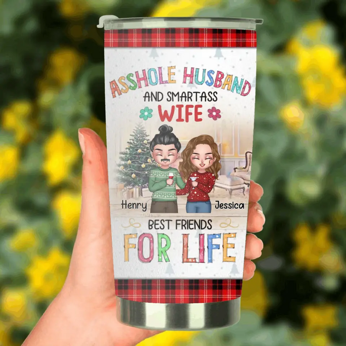 Personalized Couple Tumbler - Anniversary/Wedding/Christmas Gift Idea for Couple - Asshole Husband And Smartass Wife Best Friends For Life