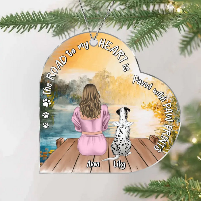 Personalized Pet Mom Acrylic Ornament - Up to 4 Dogs/Cats - Memorial Gift Idea for Dog/Cat Owners - The Road To My Heart Is Paved With Paw Prints