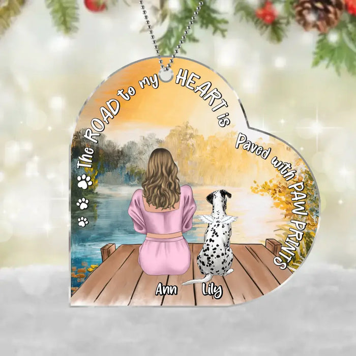 Personalized Pet Mom Acrylic Ornament - Up to 4 Dogs/Cats - Memorial Gift Idea for Dog/Cat Owners - The Road To My Heart Is Paved With Paw Prints