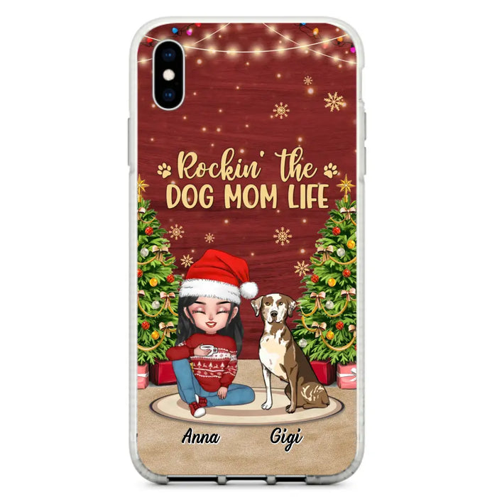 Personalized Dog Mom Phone Case - Christmas Gift Idea For Dogs Lovers - Up to 4 Dogs - Rockin' The Dog Mom Life - iPhone/Samsung Case