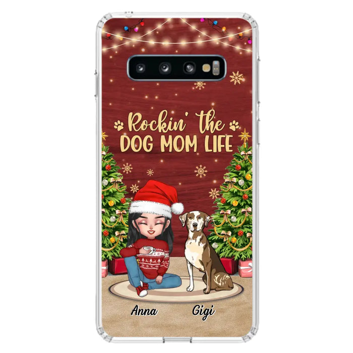 Personalized Dog Mom Phone Case - Christmas Gift Idea For Dogs Lovers - Up to 4 Dogs - Rockin' The Dog Mom Life - iPhone/Samsung Case