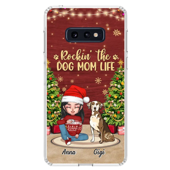 Personalized Dog Mom Phone Case - Christmas Gift Idea For Dogs Lovers - Up to 4 Dogs - Rockin' The Dog Mom Life - iPhone/Samsung Case