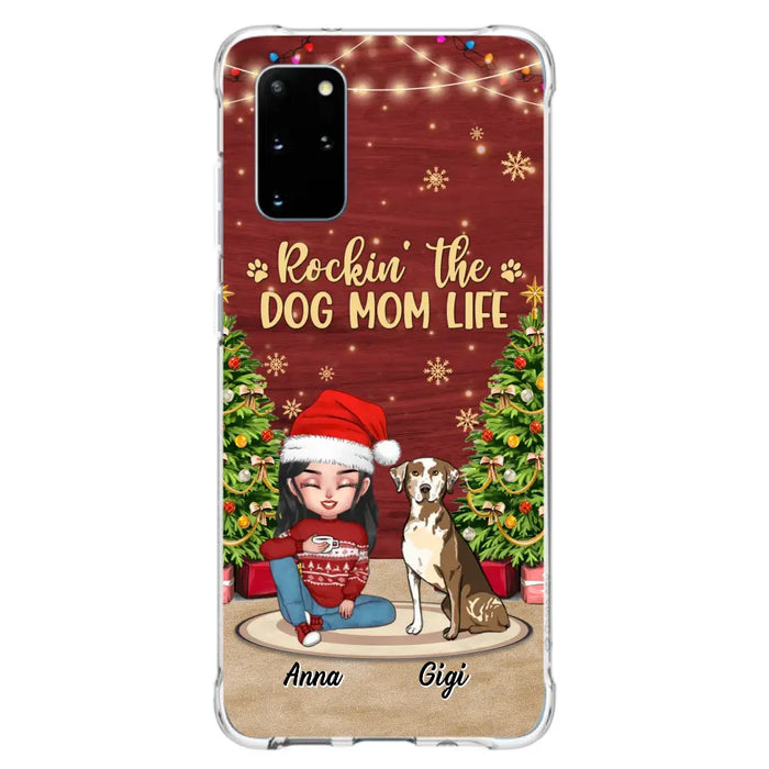 Personalized Dog Mom Phone Case - Christmas Gift Idea For Dogs Lovers - Up to 4 Dogs - Rockin' The Dog Mom Life - iPhone/Samsung Case