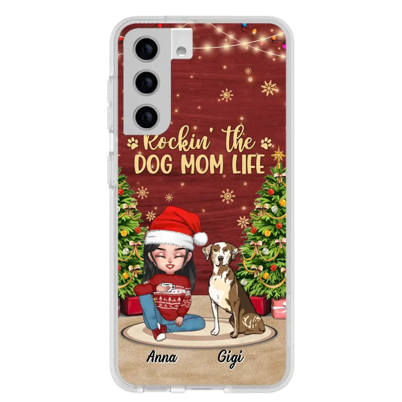 Personalized Dog Mom Phone Case - Christmas Gift Idea For Dogs Lovers - Up to 4 Dogs - Rockin' The Dog Mom Life - iPhone/Samsung Case