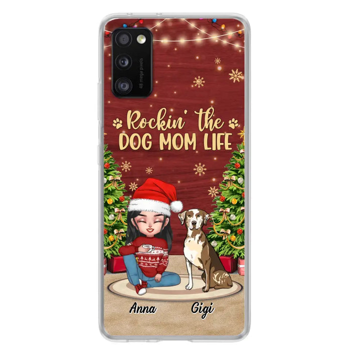 Personalized Dog Mom Phone Case - Christmas Gift Idea For Dogs Lovers - Up to 4 Dogs - Rockin' The Dog Mom Life - iPhone/Samsung Case