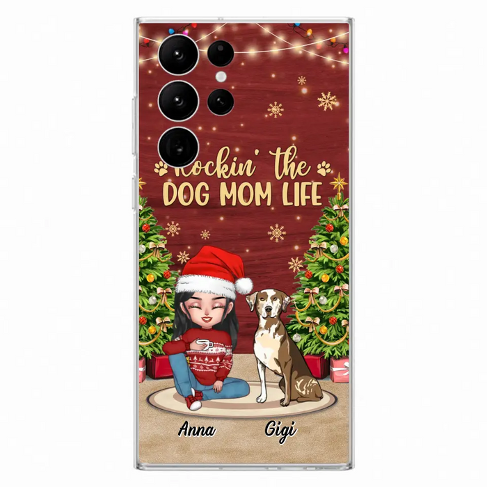Personalized Dog Mom Phone Case - Christmas Gift Idea For Dogs Lovers - Up to 4 Dogs - Rockin' The Dog Mom Life - iPhone/Samsung Case