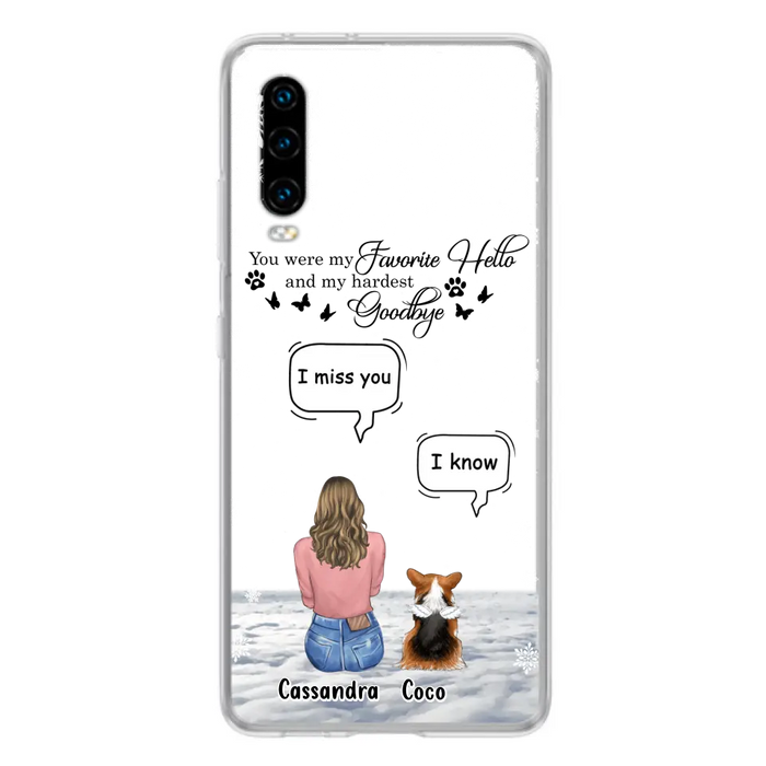 Personalized Pet Phone Case - Up to 4 Pets - Gift Idea For Couple/Dog/Cat Lover - You Were My Favorite Hello And My Hardest Goodbye - Case For Oppo/Xiaomi/Huawei