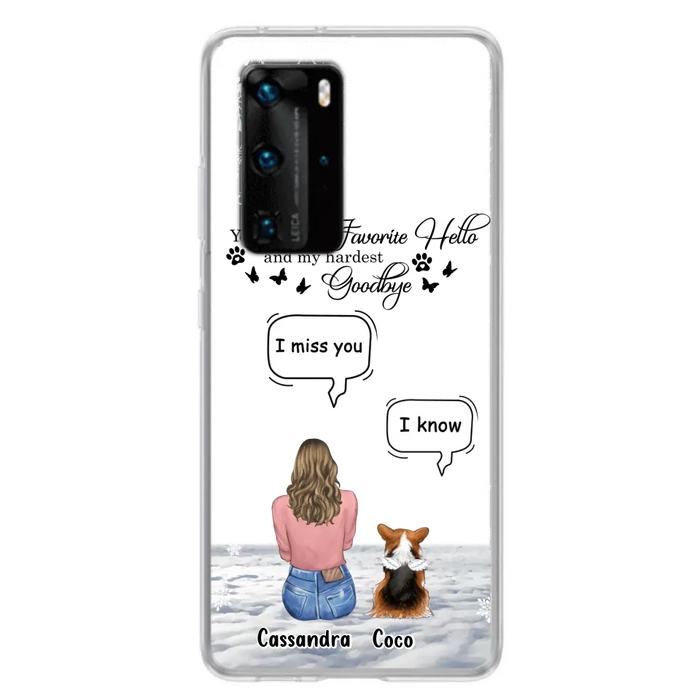 Personalized Pet Phone Case - Up to 4 Pets - Gift Idea For Couple/Dog/Cat Lover - You Were My Favorite Hello And My Hardest Goodbye - Case For Oppo/Xiaomi/Huawei