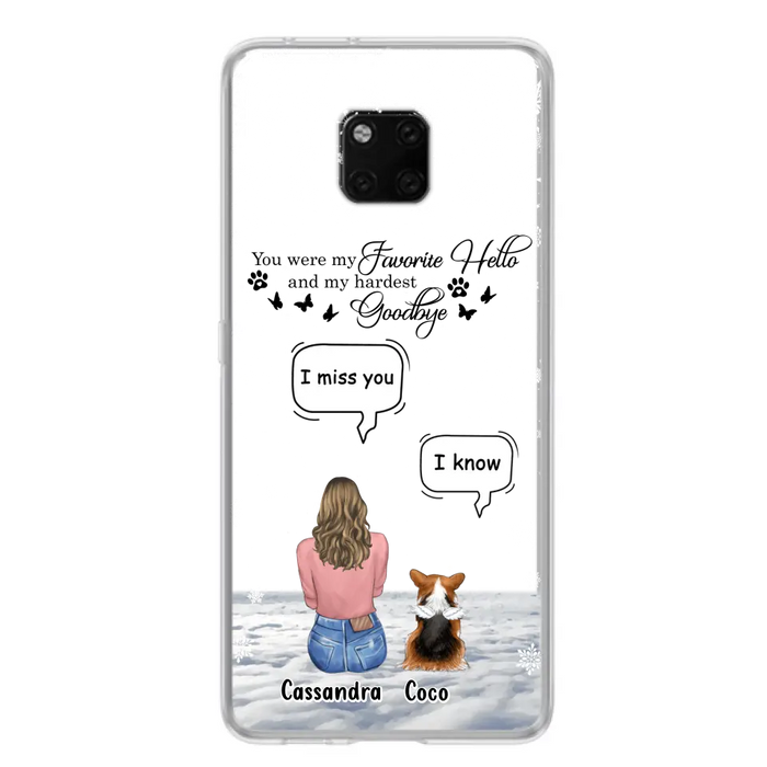 Personalized Pet Phone Case - Up to 4 Pets - Gift Idea For Couple/Dog/Cat Lover - You Were My Favorite Hello And My Hardest Goodbye - Case For Oppo/Xiaomi/Huawei