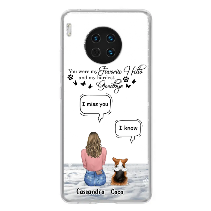 Personalized Pet Phone Case - Up to 4 Pets - Gift Idea For Couple/Dog/Cat Lover - You Were My Favorite Hello And My Hardest Goodbye - Case For Oppo/Xiaomi/Huawei