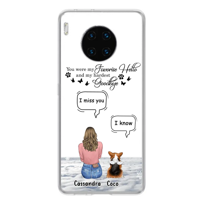 Personalized Pet Phone Case - Up to 4 Pets - Gift Idea For Couple/Dog/Cat Lover - You Were My Favorite Hello And My Hardest Goodbye - Case For Oppo/Xiaomi/Huawei