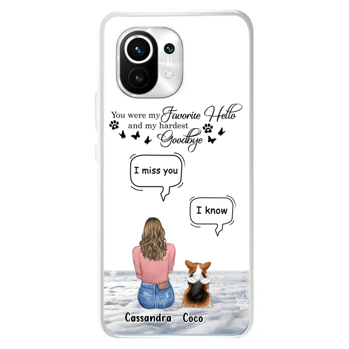 Personalized Pet Phone Case - Up to 4 Pets - Gift Idea For Couple/Dog/Cat Lover - You Were My Favorite Hello And My Hardest Goodbye - Case For Oppo/Xiaomi/Huawei