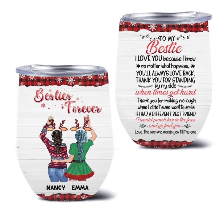 Personalized Besties Wine Tumbler - Christmas Gift Idea for Sisters/Friends/Besties - Besties Forever