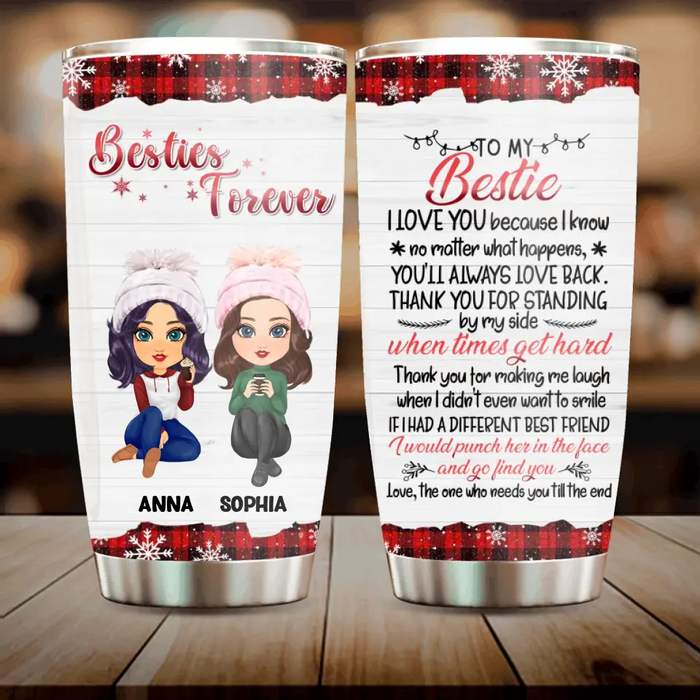 Personalized Besties Tumbler - Christmas Gift Idea for Sisters/Friends/Besties - Thank You For Standing By My Side