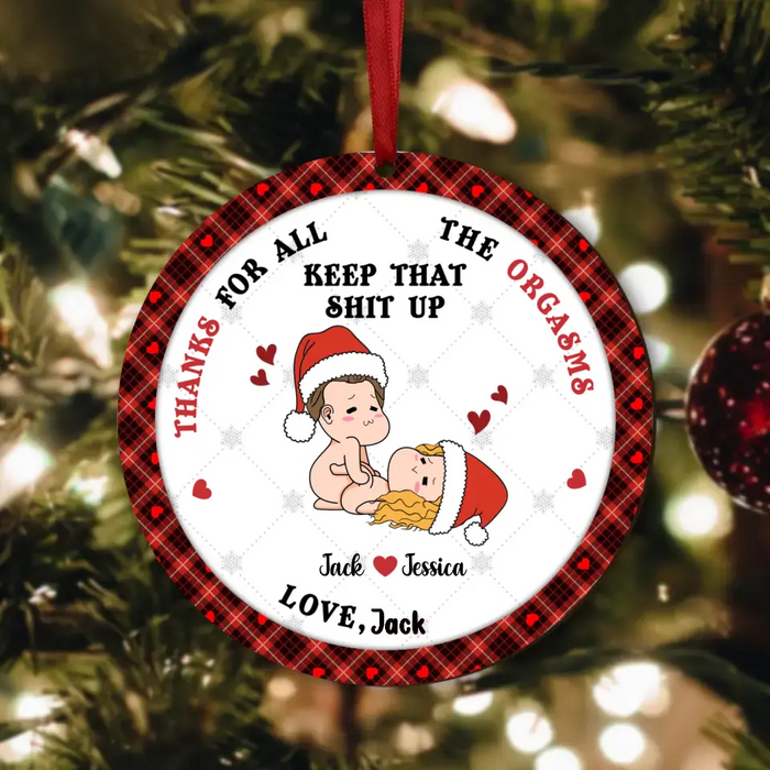 Personalized Funny Christmas Couple Circle Wooden Ornament - Christmas Gift Idea For Couple - Thanks For All The Orgasms