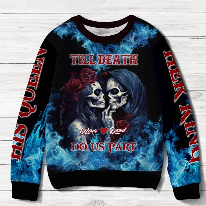 Personalized Skull Couple Sweater - Gift Idea For Couple/Halloween/Christmas - Till Death Do Us Part