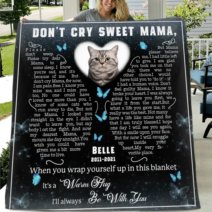 Personalized Memorial Fleece Throw Blanket & Quilt - Don't Cry Sweet Mama - Memorial Gift Idea For Pet Lover - Upload Photo
