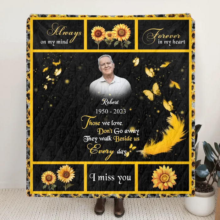 Personalized Memorial Photo Fleece Throw Blanket/Quilt - Memorial Gift for Family - Those We Love Don't Go Away They Walk Beside Us Everyday