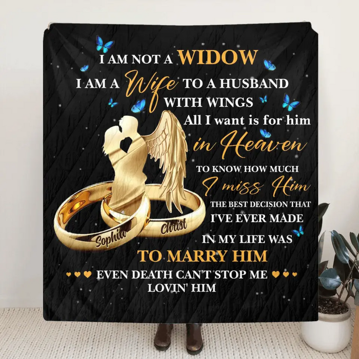 Personalized Couple Rings Quilt/Fleece Throw Blanket - Memorial Gift Idea For Loss Husband - I Am Not A Widow I Am A Wife To A Husband With Wings