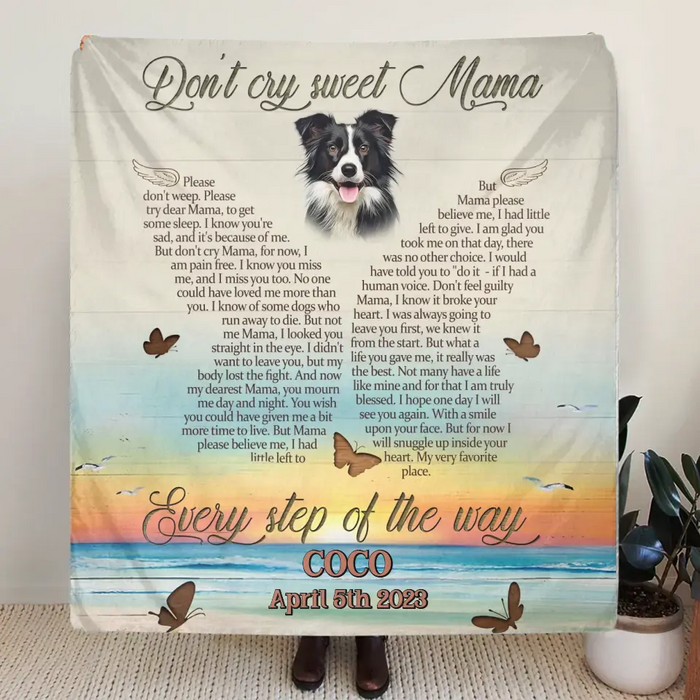 Personalized Memorial Photo Quilt/Fleece Throw Blanket - Memorial Gift Idea for Dog/Cat Owners - Don't Cry Sweet Mama