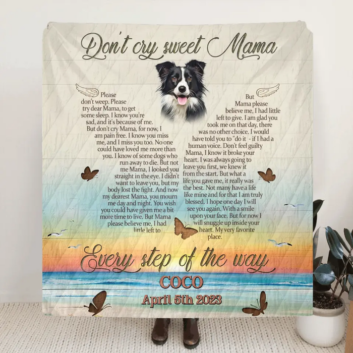 Personalized Memorial Photo Quilt/Fleece Throw Blanket - Memorial Gift Idea for Dog/Cat Owners - Don't Cry Sweet Mama