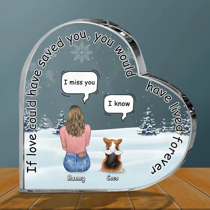 Personalized Memorial Pet Crystal Heart - Adult/Couple/Family With Up to 4 Pets - Gift Idea For Couple/Dog/Cat Lover - If Love Could Have Saved You You Would Have Lived Forever