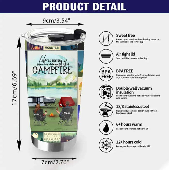 Personalized Camping Tumbler - Couple/Parents With Up to 3 Kids And 3 Pets - Gift Idea For Couple/Family/Camping Lover - Life Is Better Around The Campfire