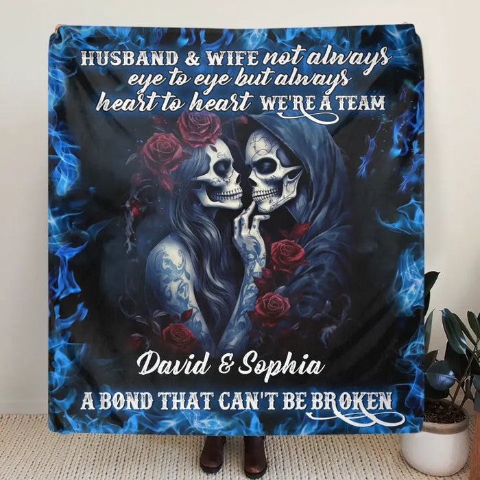 Personalized Skull Couple Quilt/Fleece Throw Blanket - Memorial Gift Idea For Him/Her - Husband & Wife Not Always Eye To Eye