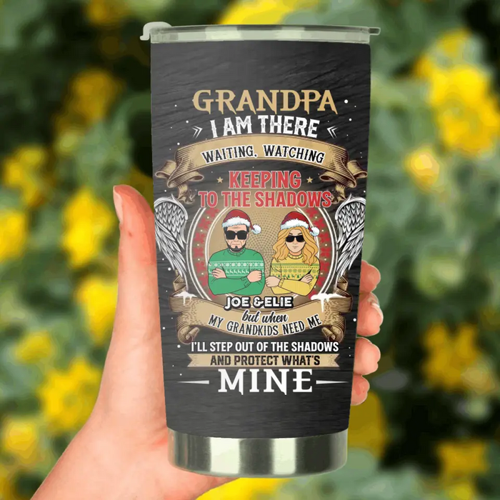Personalized Grandpa Tumbler - Christmas Gift Idea For Grandpa From Grandkids - Grandpa I Am There Waiting