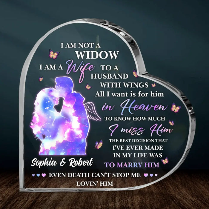 Personalized Not A Widow Crystal Heart - Memorial Gift Idea - I Am A Wife To A Husband With Wings