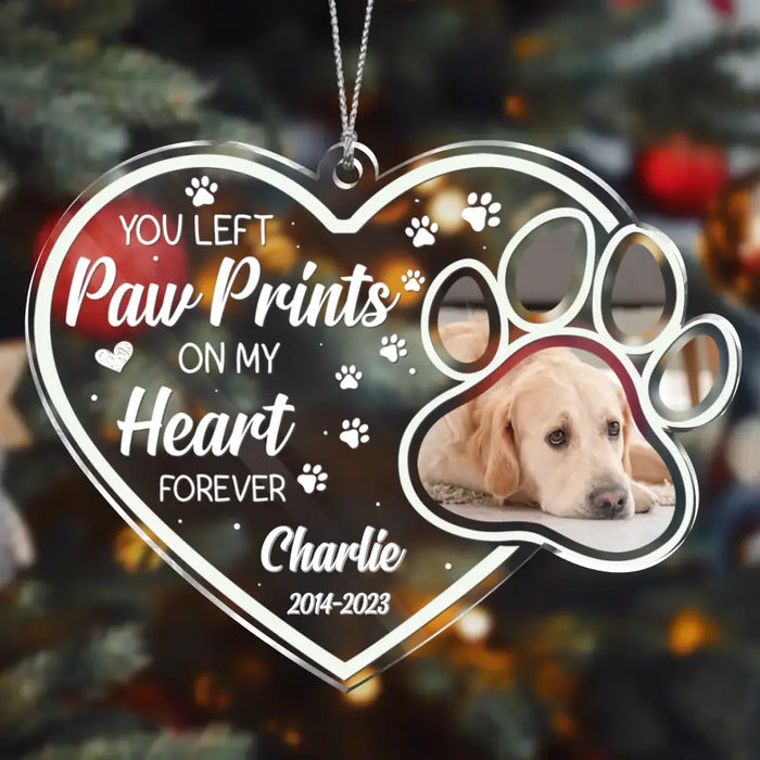 Personalized Pet Memorial Acrylic Ornament - Memorial Gift Idea For Pet Owners - Upload Photo - You Left Paw Prints On My Heart Forever