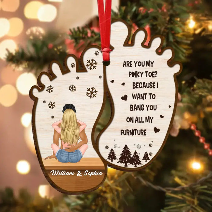 Personalized Couple Wooden Ornament - Christmas Gift Idea for Couple - Are You My Pinky Toe?