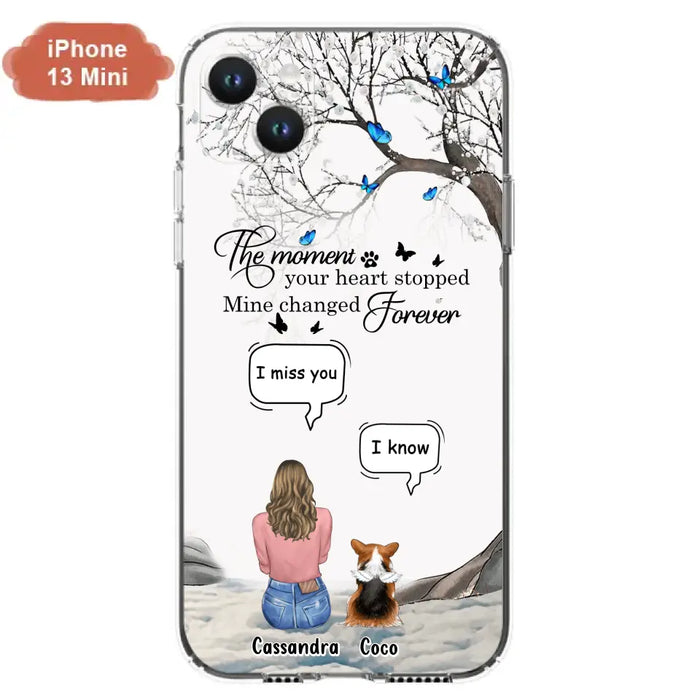 Personalized Pet Phone Case - Up to 4 Pets - Gift Idea For Couple/Dog/Cat Lover - The Moment Your Heart Stopped Mine Changed Forever - Case For iPhone/Samsung