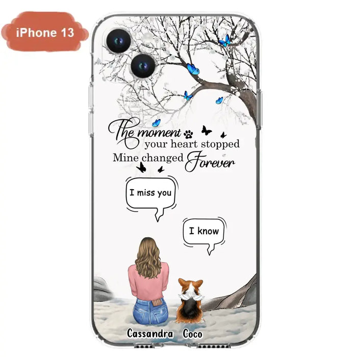 Personalized Pet Phone Case - Up to 4 Pets - Gift Idea For Couple/Dog/Cat Lover - The Moment Your Heart Stopped Mine Changed Forever - Case For iPhone/Samsung