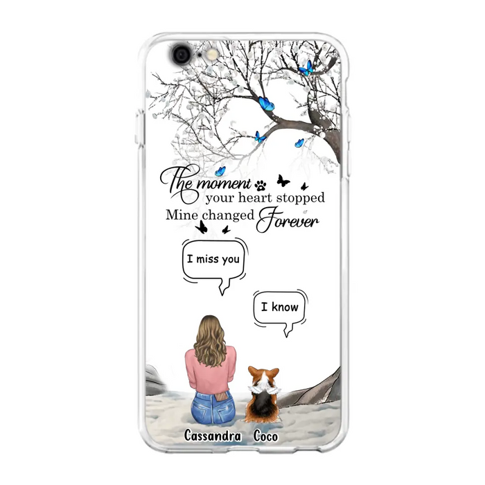 Personalized Pet Phone Case - Up to 4 Pets - Gift Idea For Couple/Dog/Cat Lover - The Moment Your Heart Stopped Mine Changed Forever - Case For iPhone/Samsung