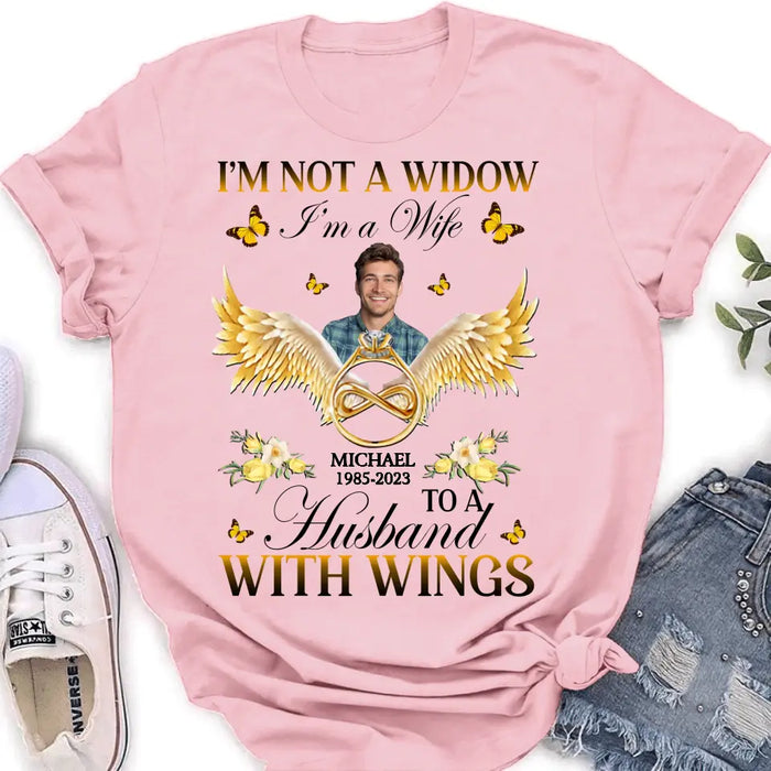 Personalized Memorial Husband Shirt/Hoodie - Memorial Gift Idea - I'm Not A Widow I'm A Wife To A Husband With Wings