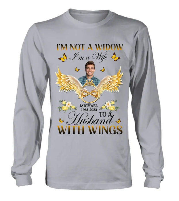 Personalized Memorial Husband Shirt/Hoodie - Memorial Gift Idea - I'm Not A Widow I'm A Wife To A Husband With Wings
