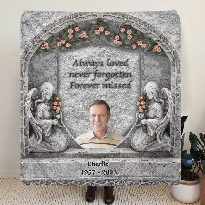 Personalized Memorial Photo Fleece Throw Blanket & Quilt - Memorial Gift Idea for Family -  Always Loved Never Forgotten Forever Missed