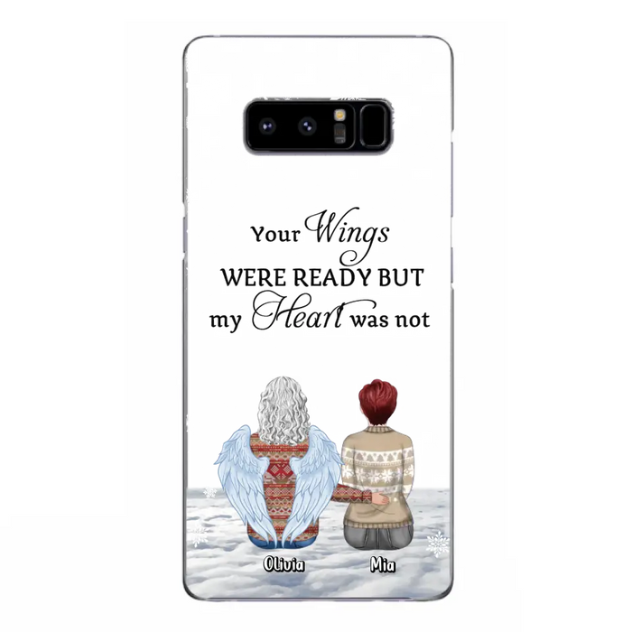 Personalized Memorial Phone Case - Up to 5 People - Gift Idea For Family - Your Wings Were Ready But My Heart Was Not - Case For iPhone/Samsung