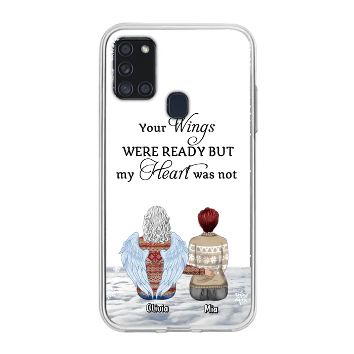 Personalized Memorial Phone Case - Up to 5 People - Gift Idea For Family - Your Wings Were Ready But My Heart Was Not - Case For iPhone/Samsung